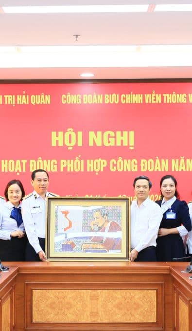 Tăng cường phối hợp hoạt động giữa Cục Chính trị Hải quân và Công đoàn Bưu chính Viễn thông Việt Nam
