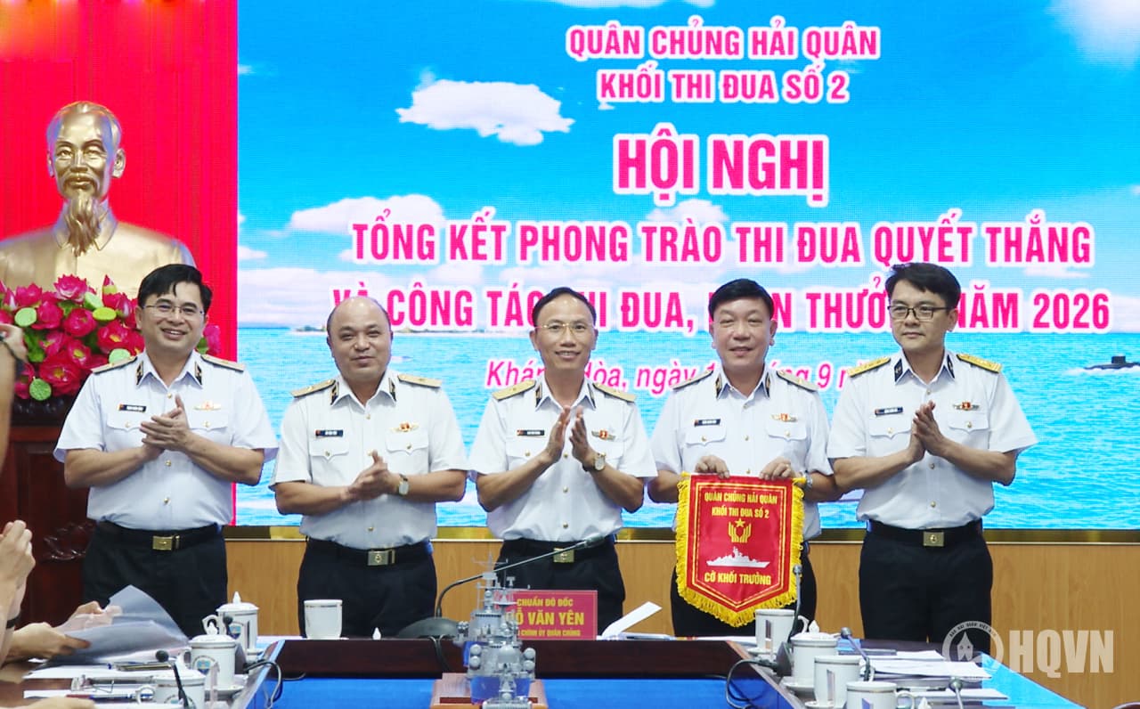 Khối thi đua 2 Quân chủng Hải quân tổng kết phong trào thi đua quyết thắng năm 2026