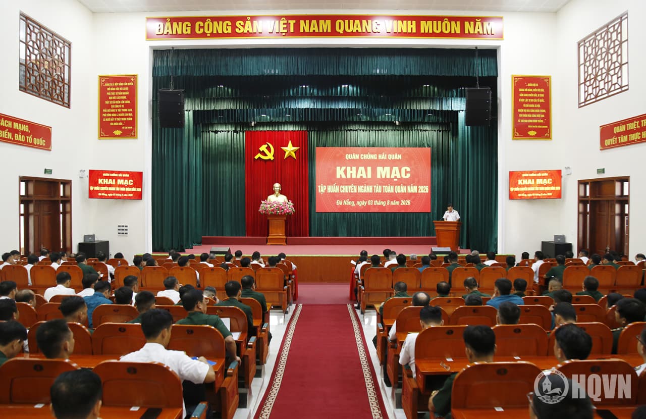Quân chủng Hải quân khai mạc tập huấn chuyên ngành tàu toàn quân