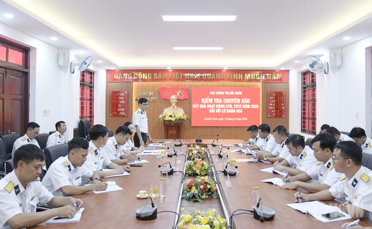 Kiểm tra chuyên sâu công tác đảng, công tác chính trị tại Lữ đoàn 955