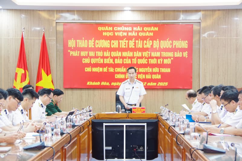 Học viện Hải quân: Hội thảo đề cương chi tiết đề tài khoa học cấp Bộ Quốc phòng