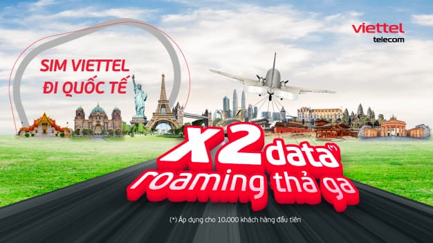 Roaming tưng bừng – mừng đại lễ: Viettel áp dụng ưu đãi lớn chưa từng có