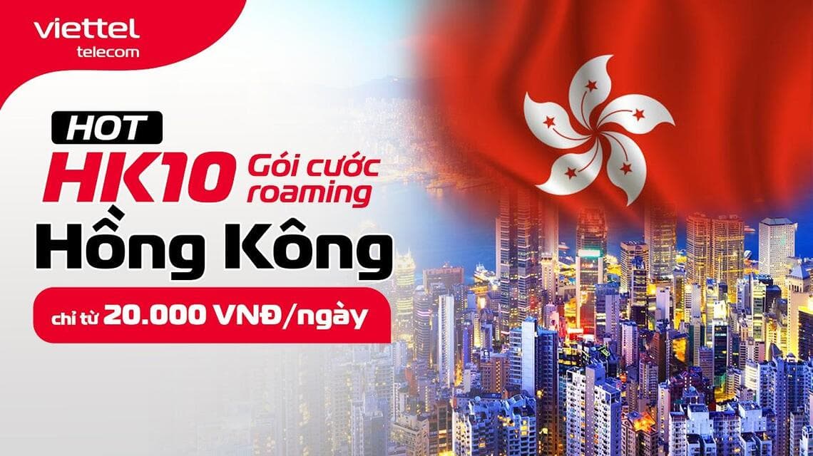 [HOT] HK10 - Gói cước roaming Hồng Kông chỉ từ 20.000 VNĐ/ngày