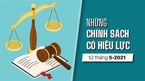 Một số chính sách mới của Chính phủ có hiệu lực từ tháng 5/2023