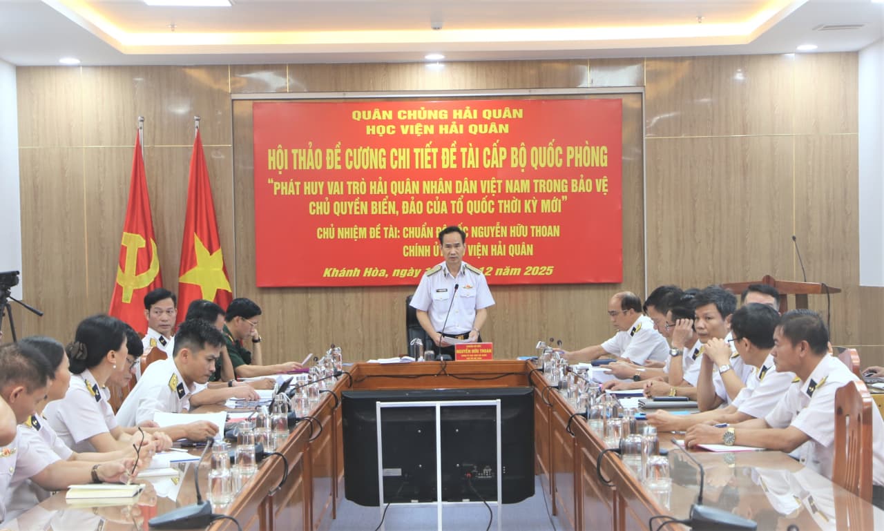 Học viện Hải quân: Hội thảo đề cương chi tiết đề tài khoa học cấp Bộ Quốc phòng