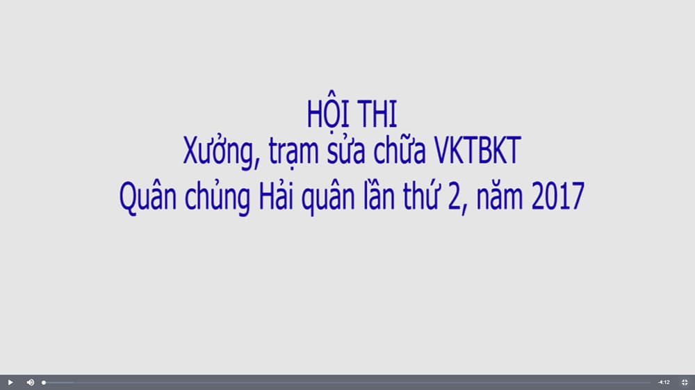Hội thi trạm, xưởng sửa chữa VKTBKT Quân chủng Hải quân lần thứ 2