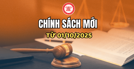 Chính sách nổi bật có hiệu lực từ tháng 10