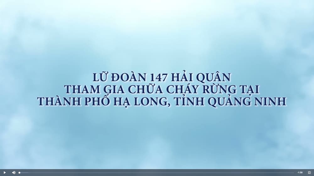 Lữ đoàn 147 tham gia chữa cháy rừng tại thành phố Hạ Long, tỉnh Quảng Ninh