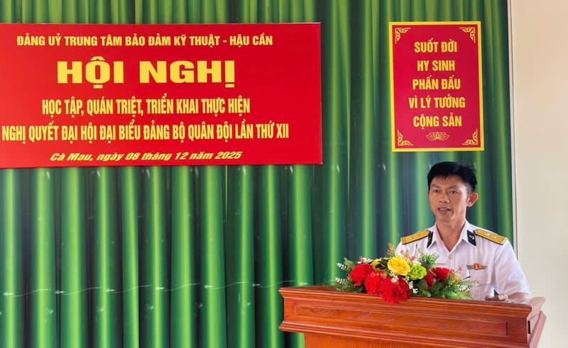 Trung tâm Bảo đảm Kỹ thuật-Hậu cần Vùng 5 quán triệt Nghị quyết Đại hội Đảng bộ Quân đội lần thứ XII