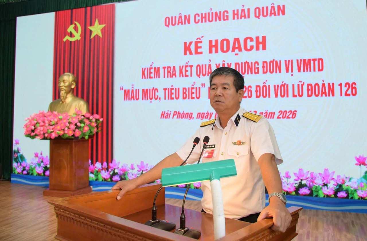 Kiểm tra đơn vị vững mạnh toàn diện “mẫu mực, tiêu biểu” đối với Lữ đoàn 126
