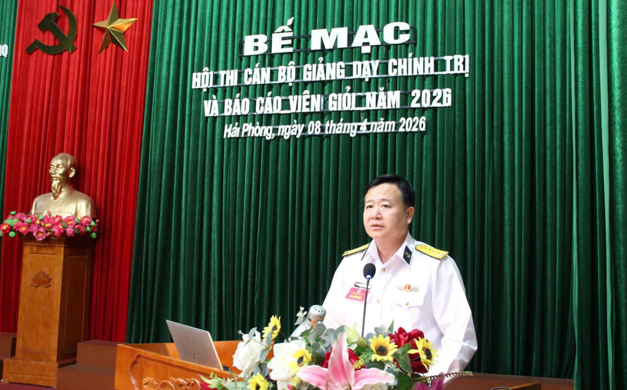 Bộ Tham mưu Hải quân: Bế mạc Hội thi cán bộ giảng dạy chính trị, báo cáo viên giỏi năm 2026