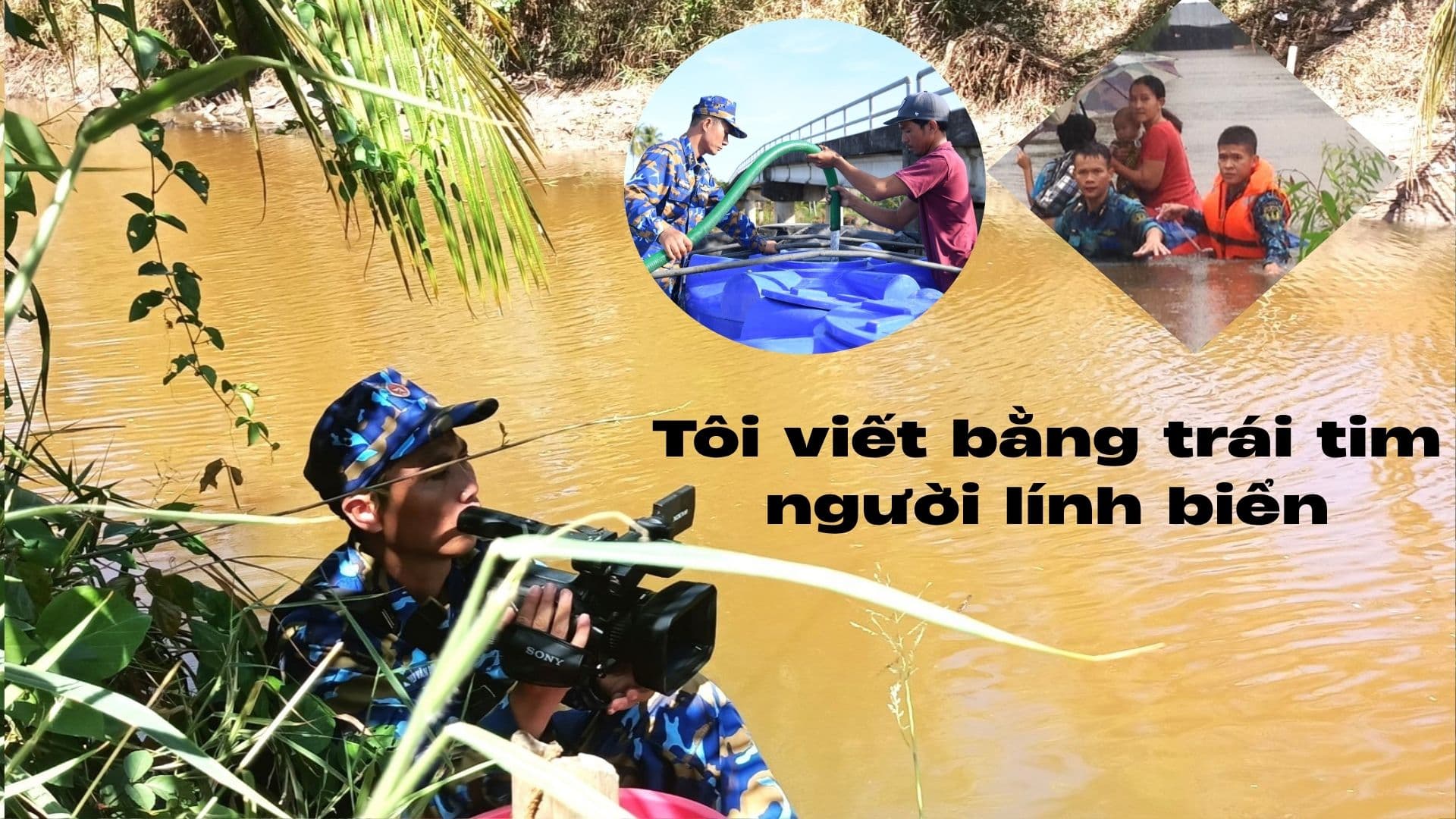 Tôi viết bằng trái tim người lính biển