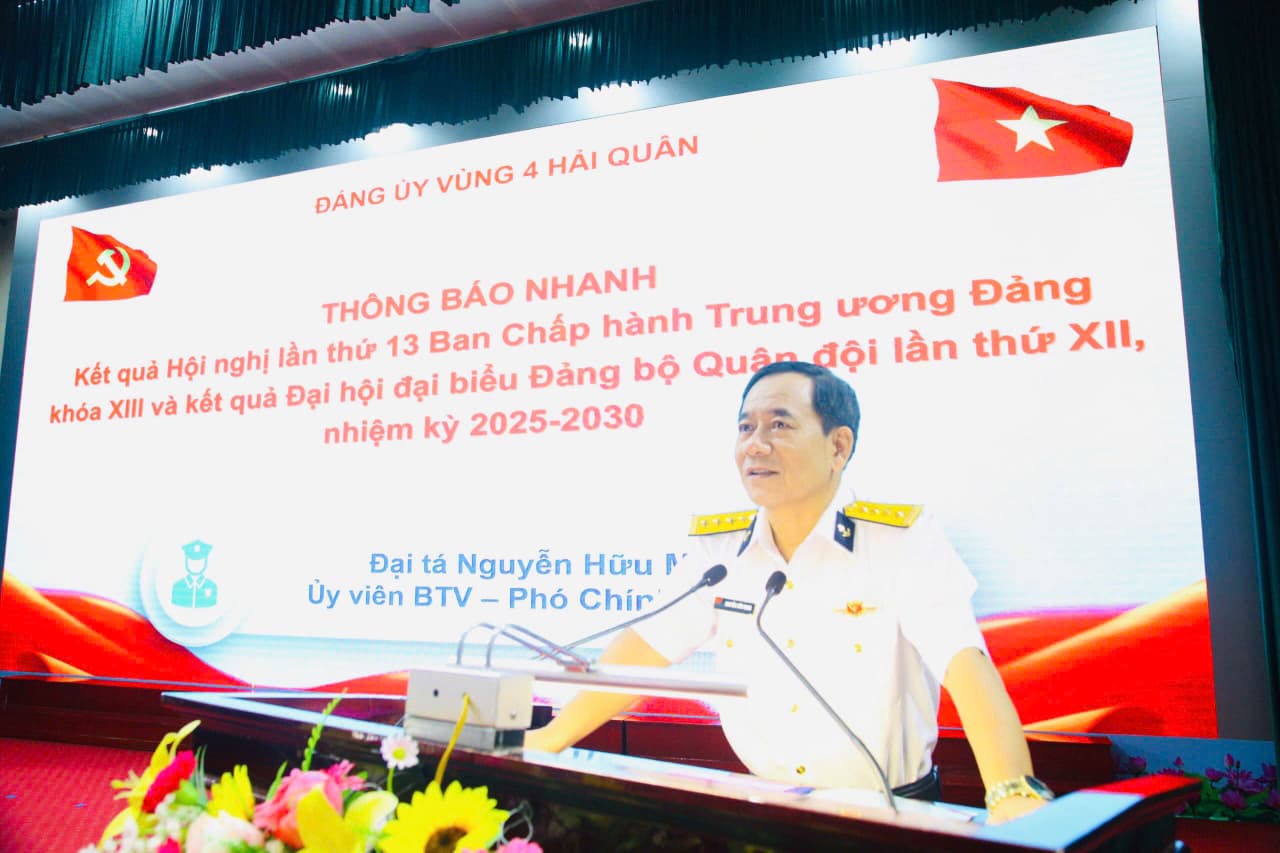 Vùng 4 thông báo kết quả Hội nghị Trung ương XIII và Đại hội Đảng bộ Quân đội lần thứ XII