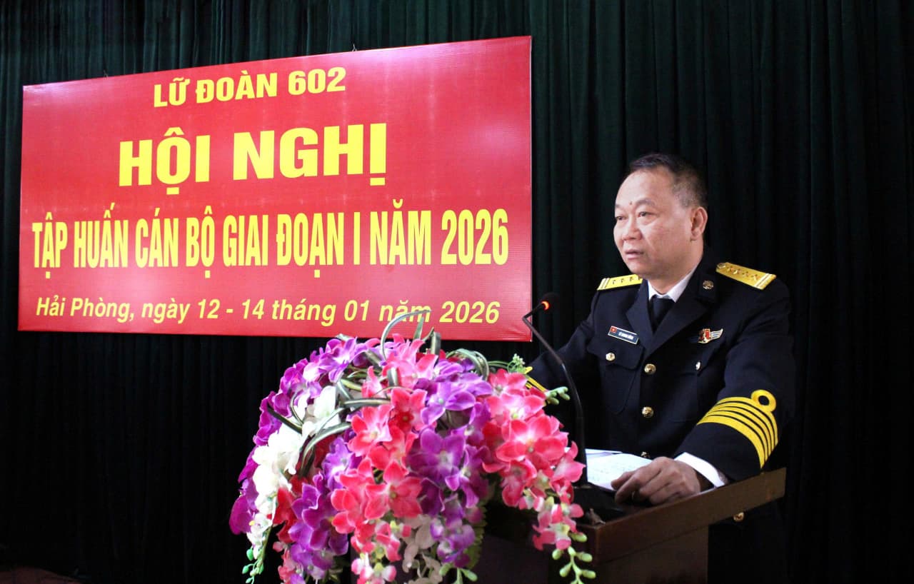 Lữ đoàn 602 tập huấn cán bộ giai đoạn I năm 2026