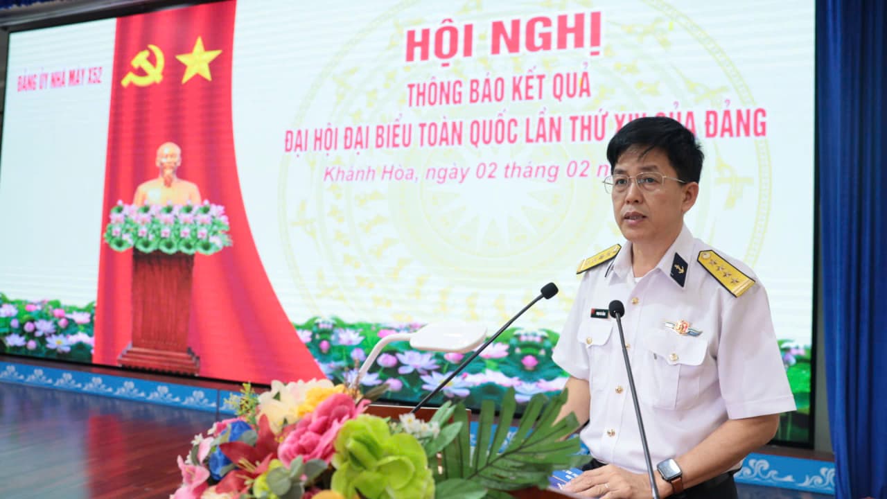 Nhà máy X52 thông báo kết quả Đại hội Đại biểu toàn quốc lần thứ XIV của Đảng