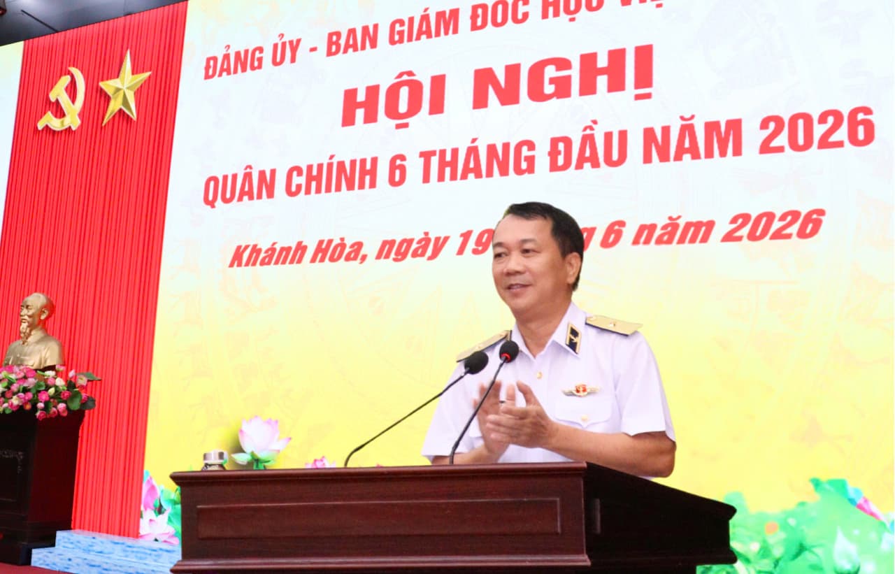 Học viện Hải quân hoàn thành tốt nhiệm vụ 6 tháng đầu năm 2026