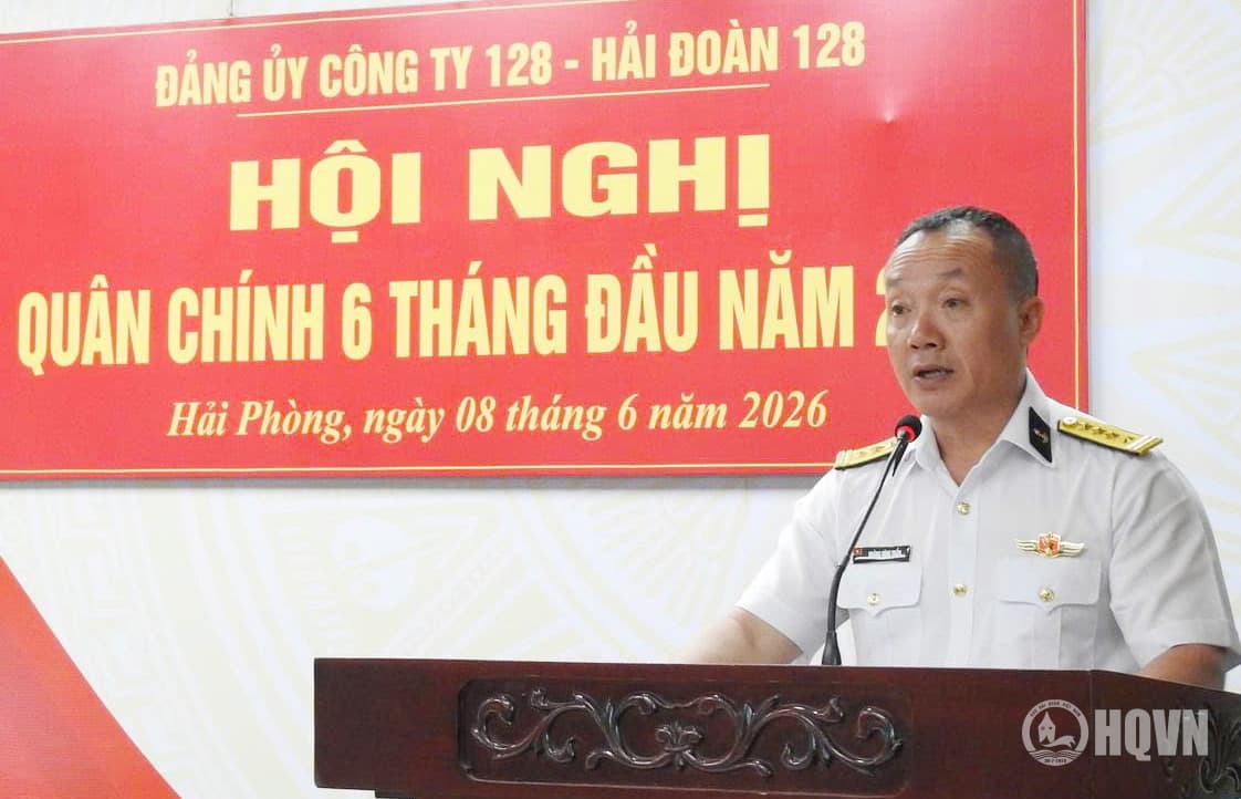 Công ty 128: Hội nghị quân chính 6 tháng đầu năm 2026