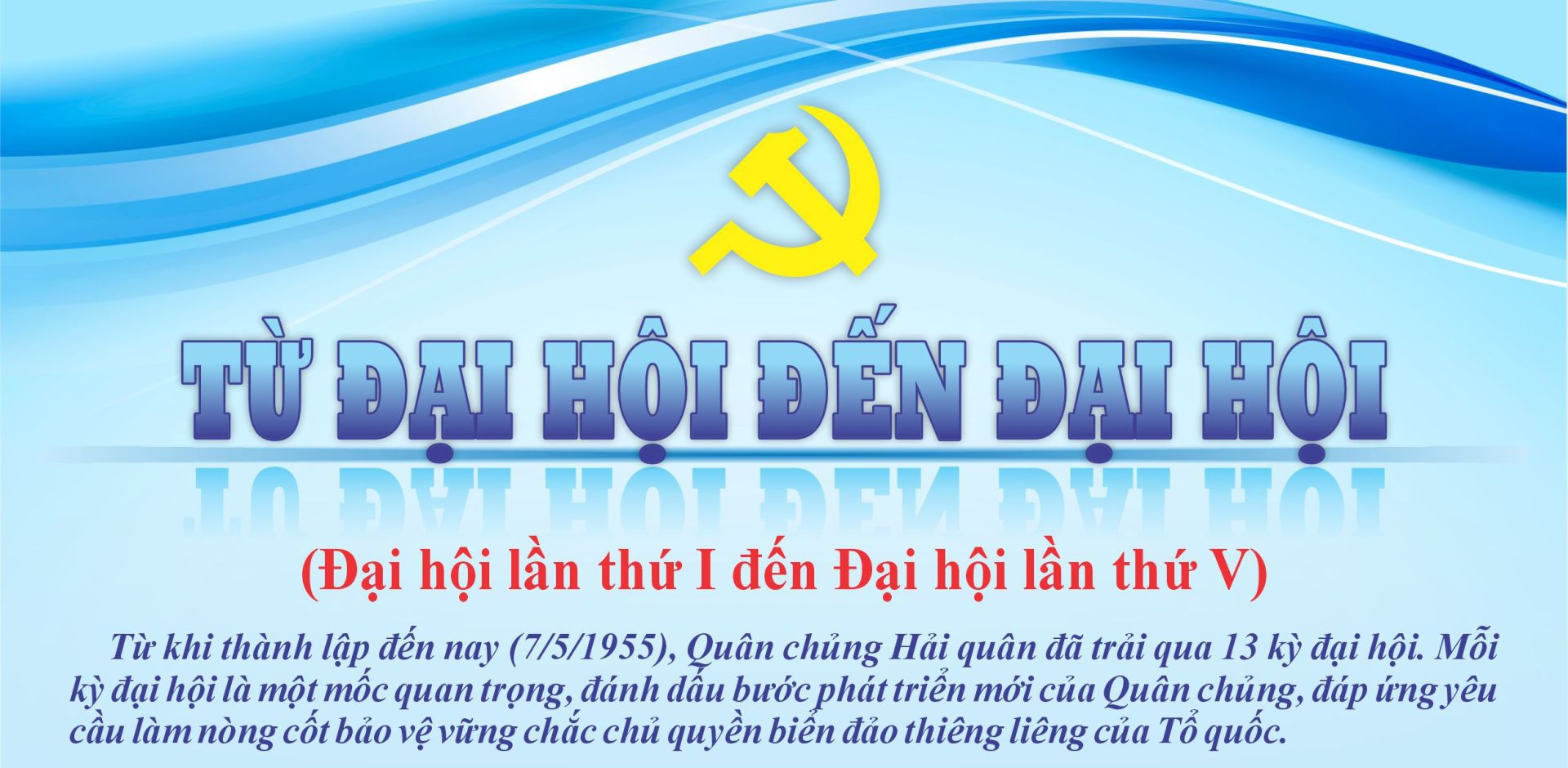 ĐẢNG BỘ QUÂN CHỦNG HẢI QUÂN: TỪ ĐẠI HỘI ĐẾN ĐẠI HỘI